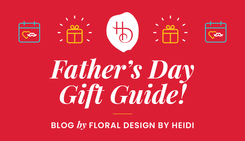 Father’s Day Gift Guide!