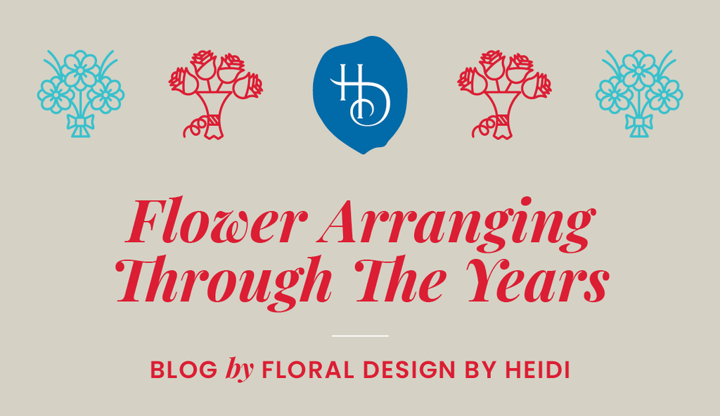 Flower Arranging Through The Years