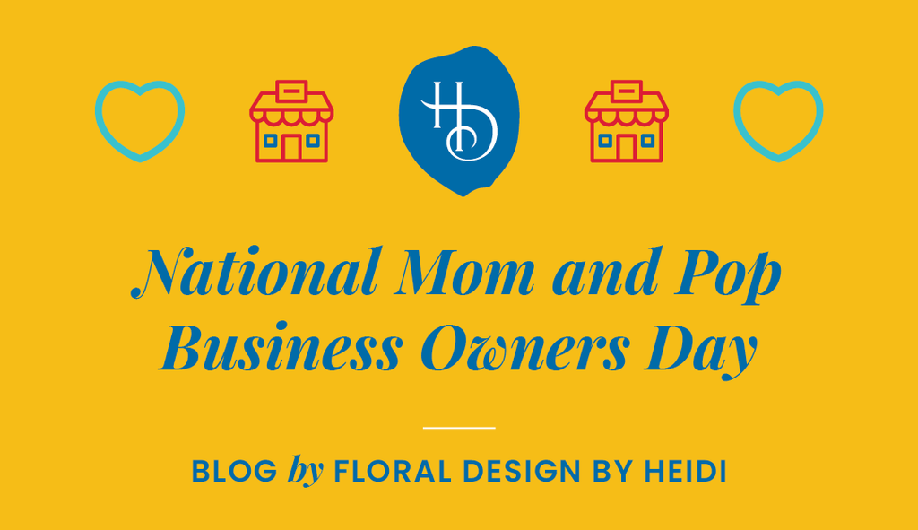 Honoring National Mom and Pop Business Owners Day!